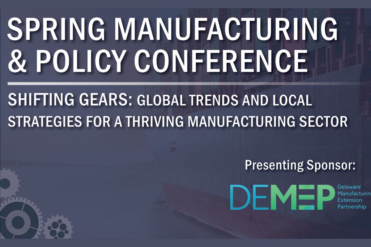 SPRING MANUFACTURING & POLICY CONFERENCE